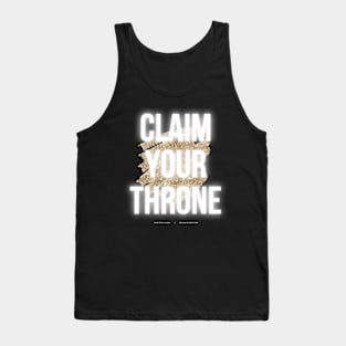 Claim Your Throne Tank Top